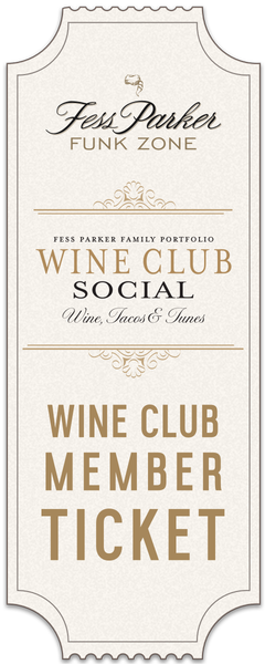 Wine Club Social at Fess Parker Funk Zone - Member