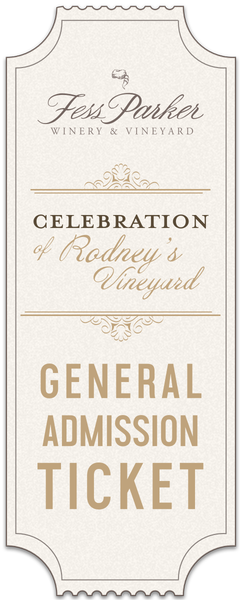 2019 A Celebration of Rodney’s Vineyard- Guest Ticket