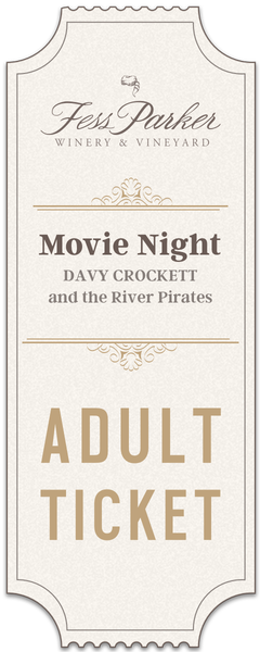 2019 Movie Night at Fess Parker Winery- Adult Ticket