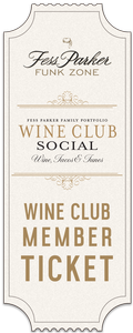 Wine Club Social at Fess Parker Funk Zone - Member