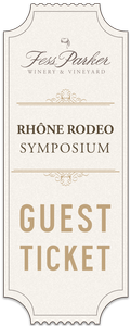 California to Texas Rhone Rodeo Symposium