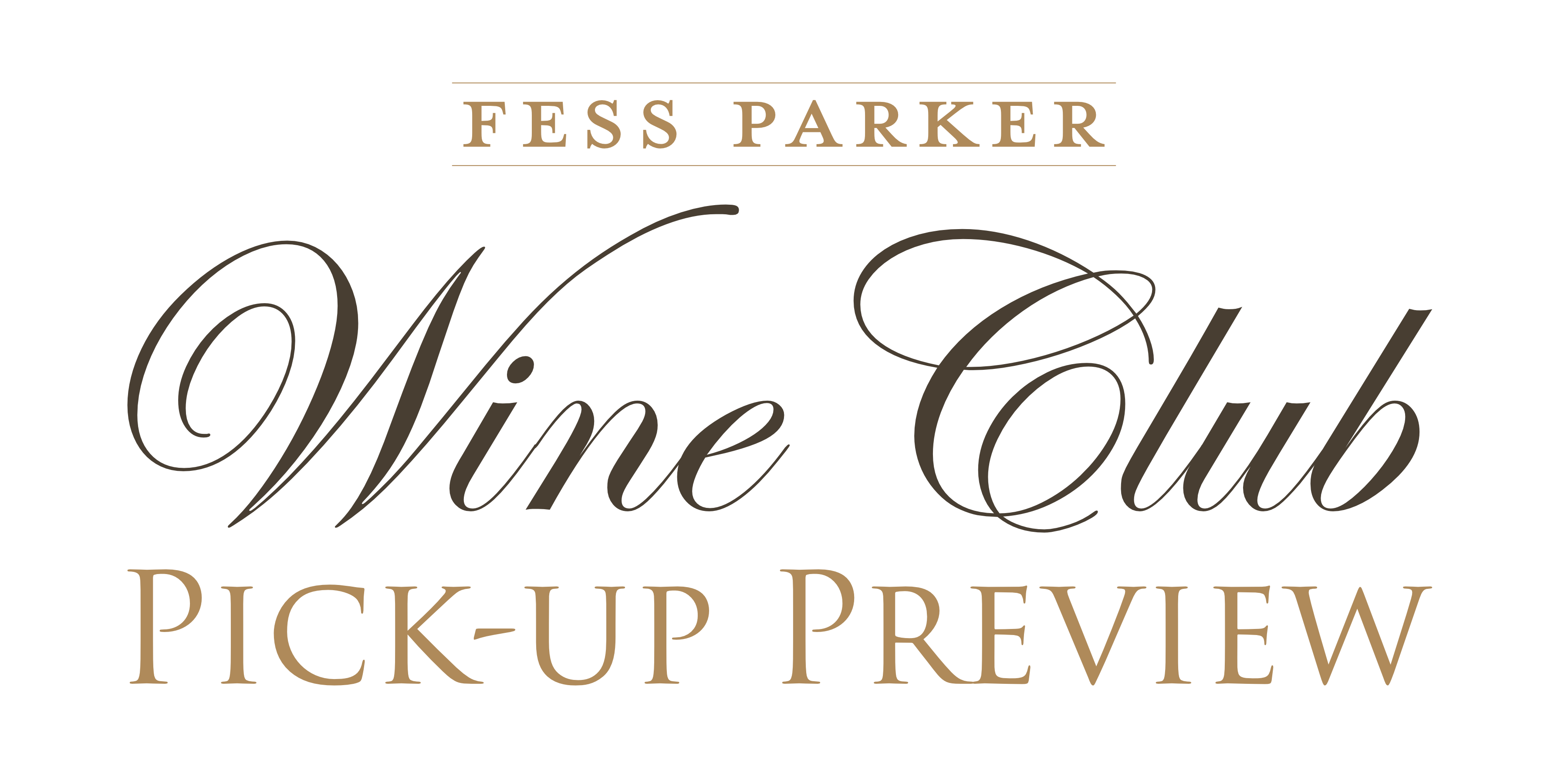 Wine Club Pick-up Preview